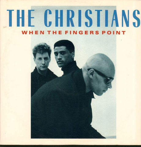 The Christians-When The Fingers Point-Island-12" Vinyl