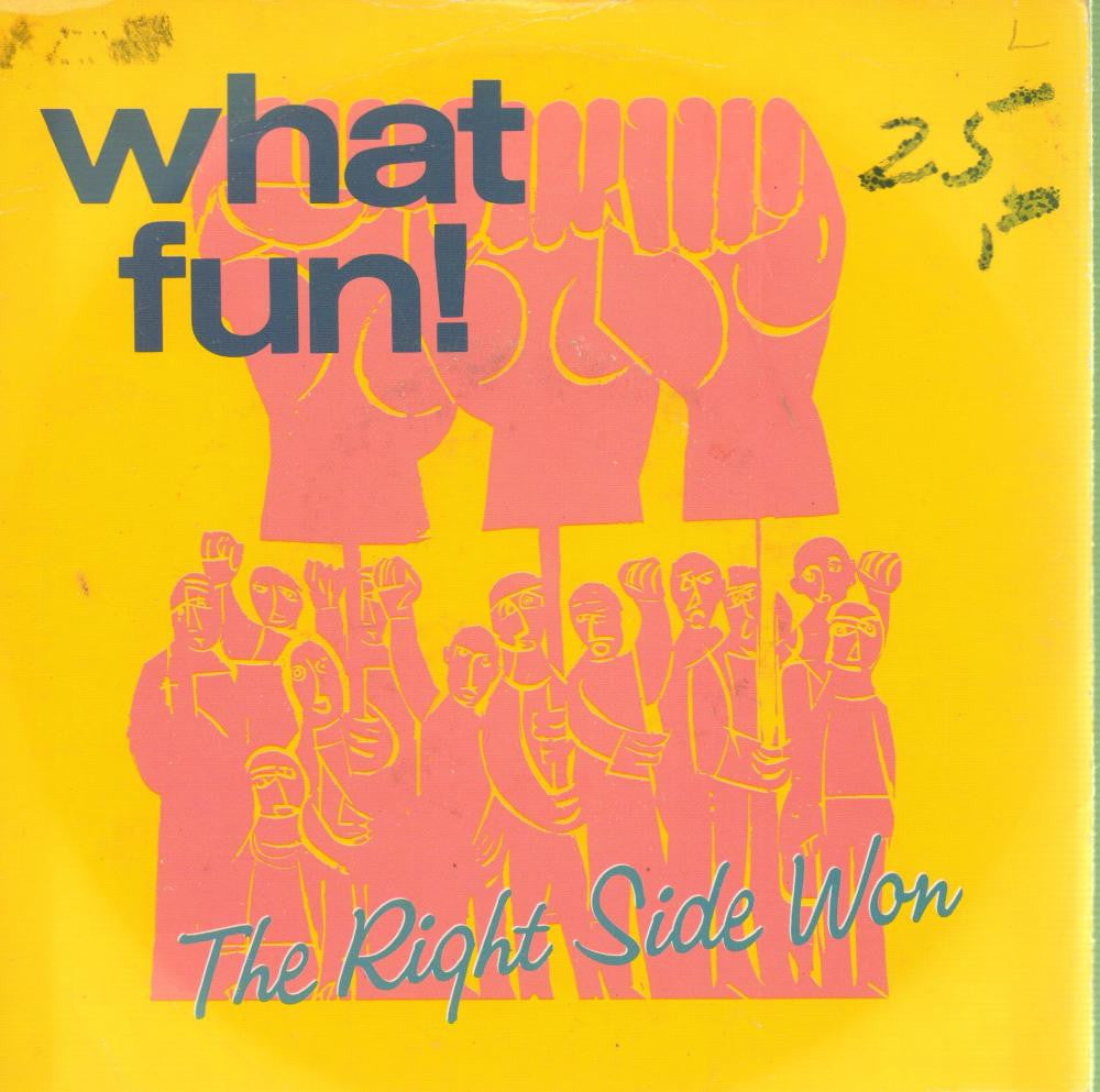 What Fun-The Right Side Won-RCA-7" Vinyl P/S