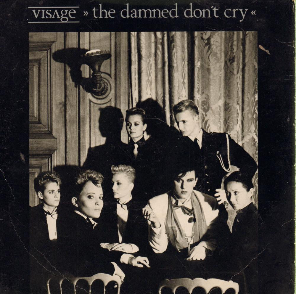 Visage-The Damned Don't Cry-Polydor-7" Vinyl P/S