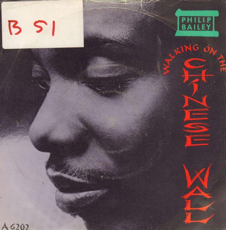 Philip Bailey-Walking On The Chinese Wall-CBS-7" Vinyl P/S