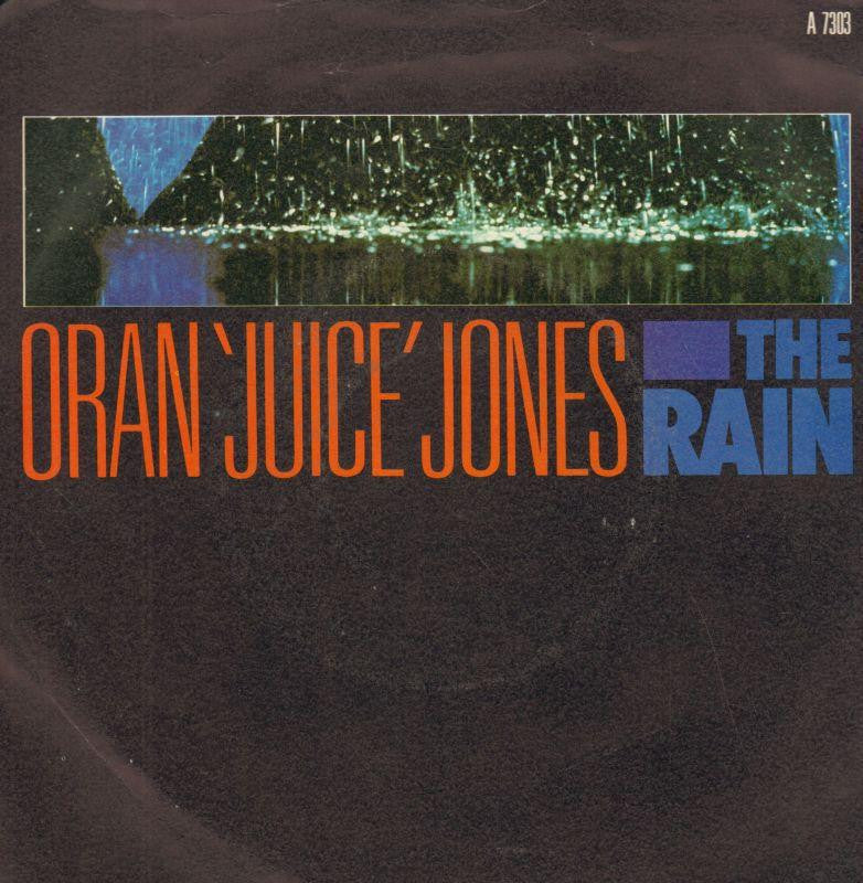 Oran' Juice' Jones-The Rain-7" Vinyl P/S