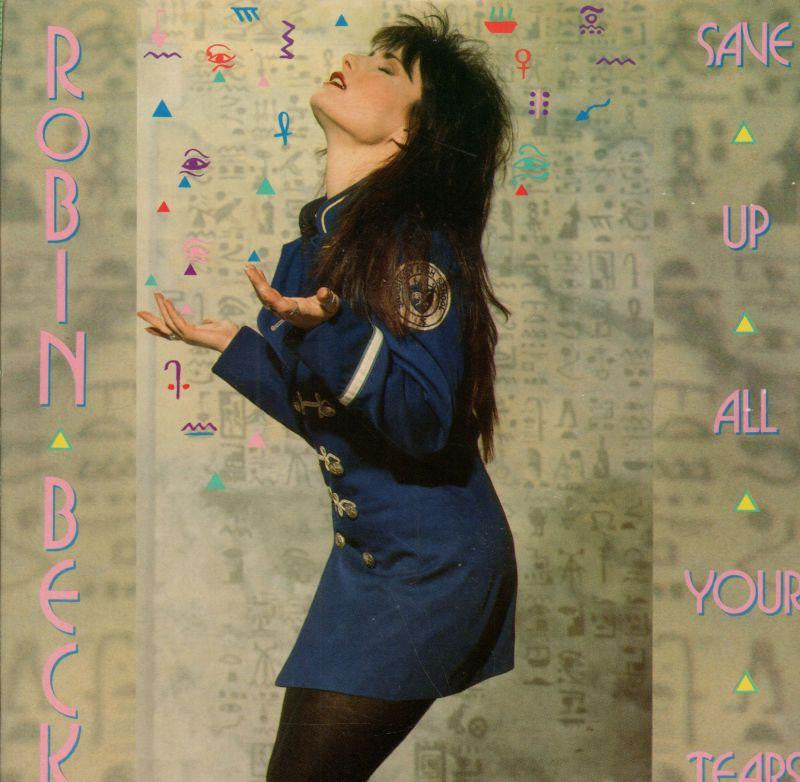 Robin Beck-Save Up All Your Tears-7" Vinyl P/S