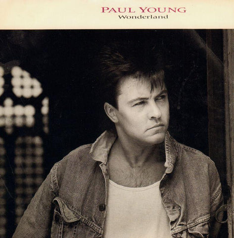 Paul Young-Wonderland-CBS-7" Vinyl P/S