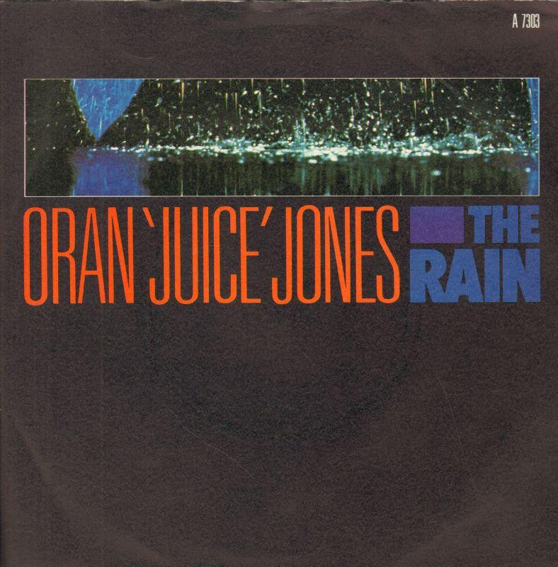 Oran' Juice' Jones-The Rain-Def Jam-7" Vinyl P/S