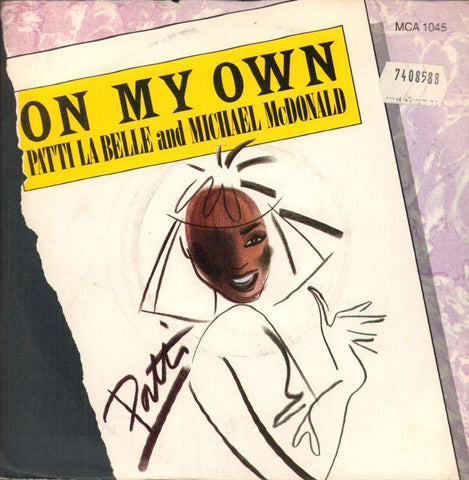 Patti LaBelle-On My Own-MCA-7" Vinyl P/S