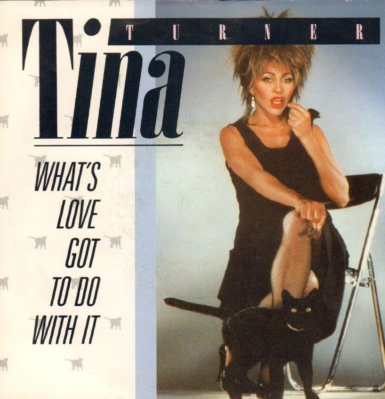 Tina Turner-What's Love Go To Do With It-Capitol-7" Vinyl P/S