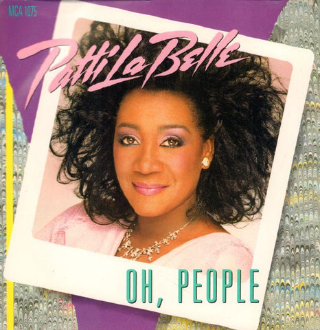 Patti LaBelle-Oh People-MCA-7" Vinyl P/S