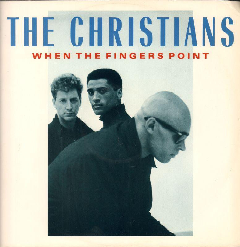 The Christians-When The Fingers Point-Island-12" Vinyl P/S