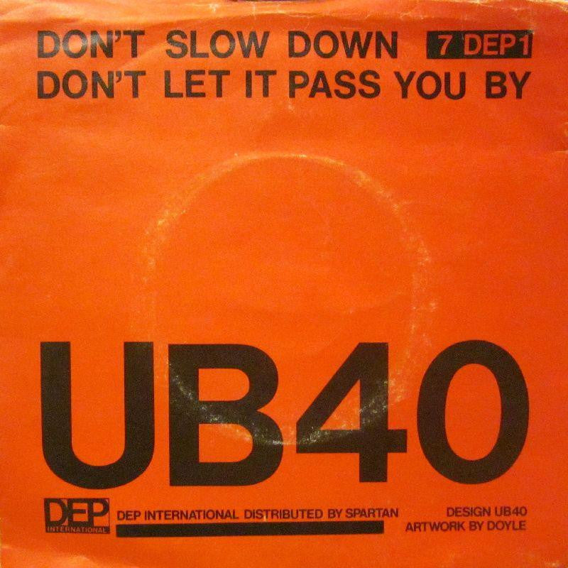 UB40-Don't Slow Down-DEP International-7" Vinyl P/S