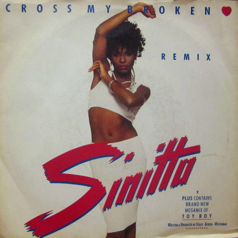 Sinitta-Cross My Broken Heart-7" Vinyl P/S