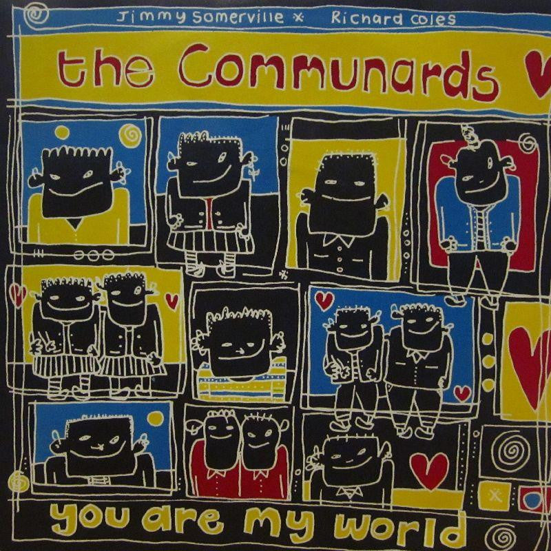 The Communards-You Are My World-London-7" Vinyl P/S