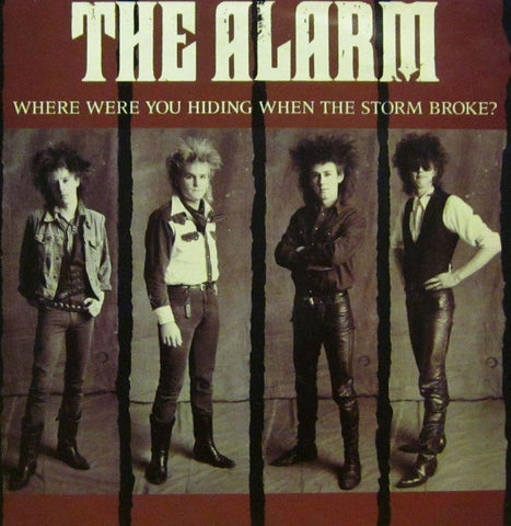 The Alarm-Where Were You Hiding When The Storm Broke?-IRS-7" Vinyl P/S