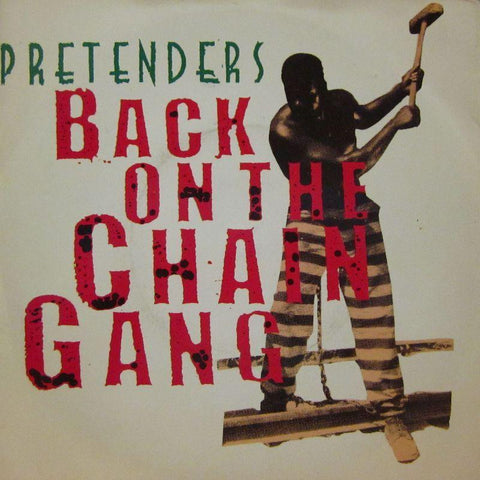 Pretenders-Back On The Chain Gang-7" Vinyl P/S