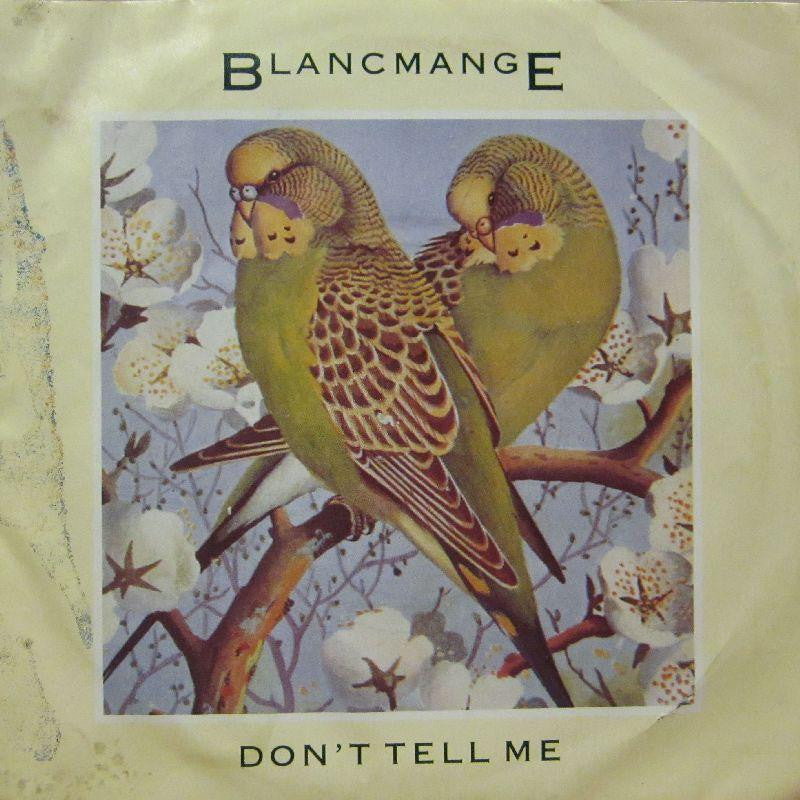 Blancmange-Don't Tell Me-7" Vinyl P/S