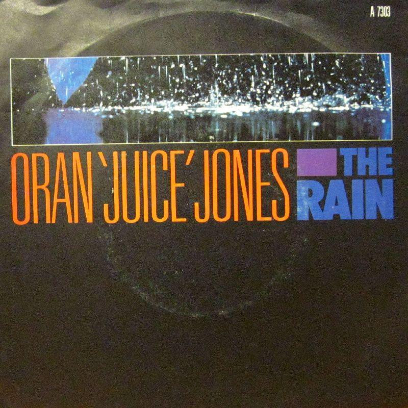 Oran' Juice' Jones-The Rain-7" Vinyl P/S