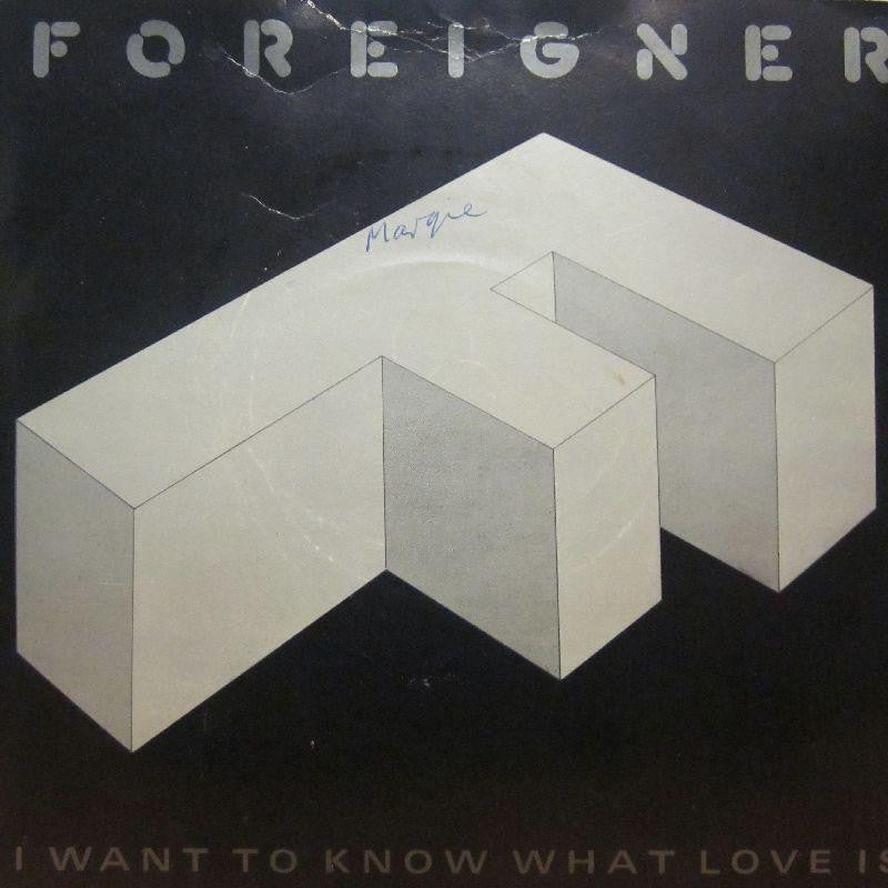 Foreigner-I Want To Know What Love Is-7" Vinyl P/S