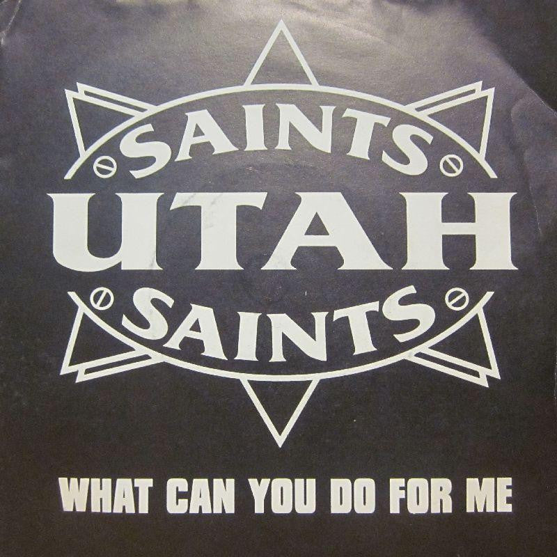 Utah Saints-What Can You Do For Me-7" Vinyl P/S