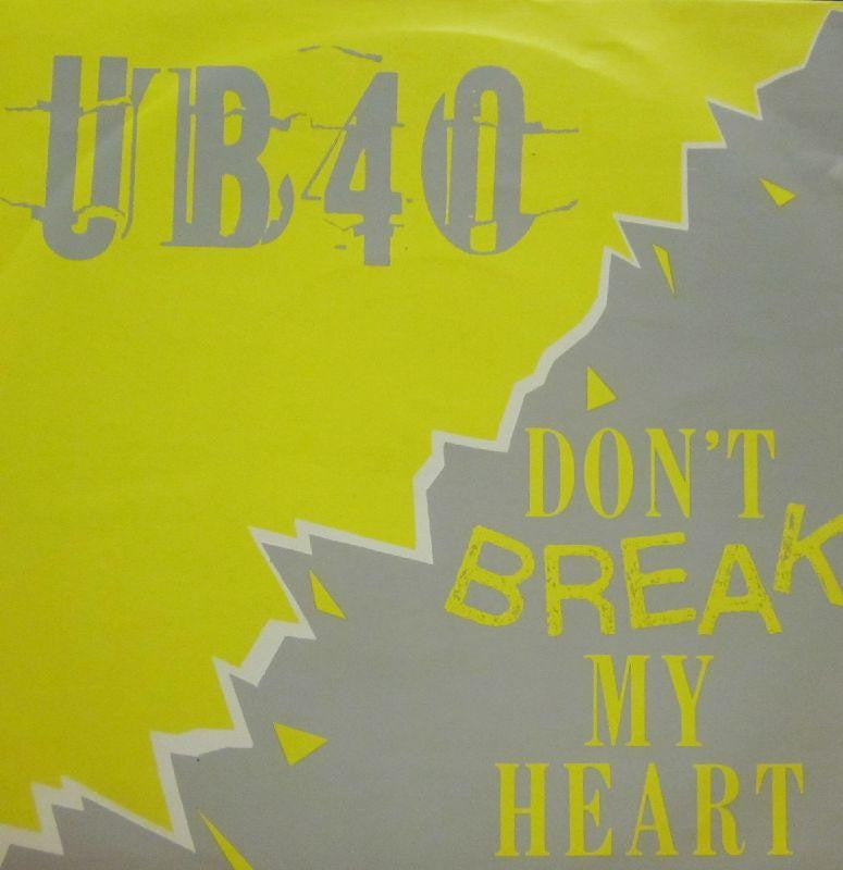 UB40-Don't Break My Heart-7" Vinyl P/S