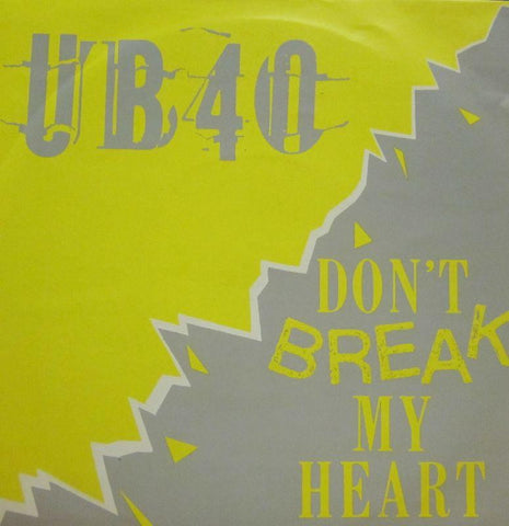 UB40-Don't Break My Heart-7" Vinyl P/S