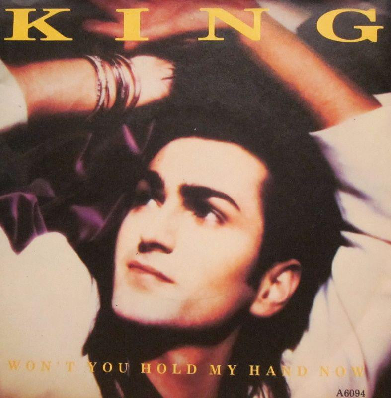 King-Won't You Hold My Hand Now-7" Vinyl P/S