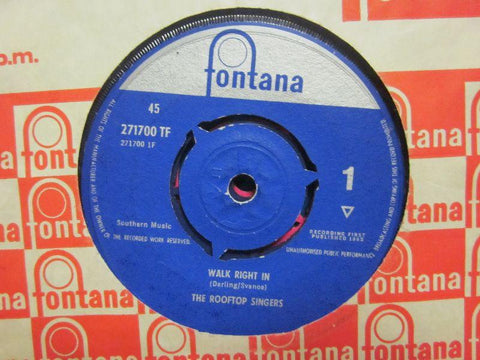 The Rooftop Singers-Walk Right In-Fontana-7" Vinyl