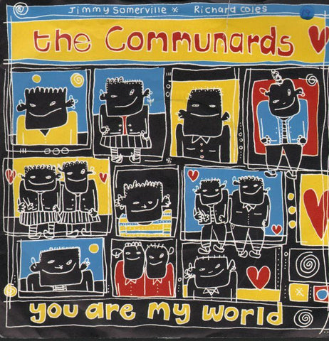 The Communards-You Are My World-7" Vinyl P/S