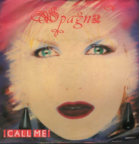 Spagna-Call Me-7" Vinyl P/S