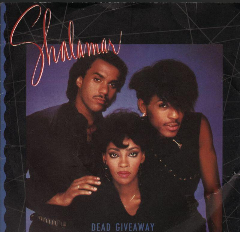 Shalamar-Dead Giveaway-7" Vinyl P/S