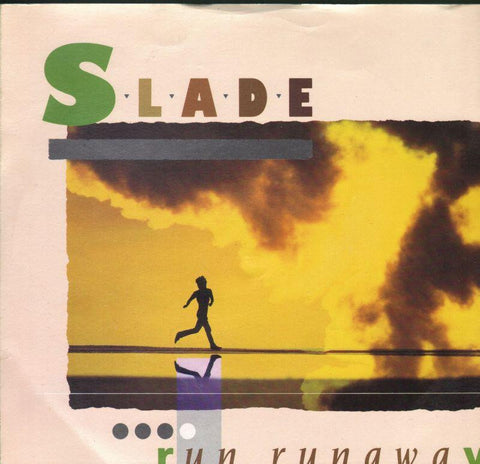 Slade-Run Runaway-7" Vinyl P/S