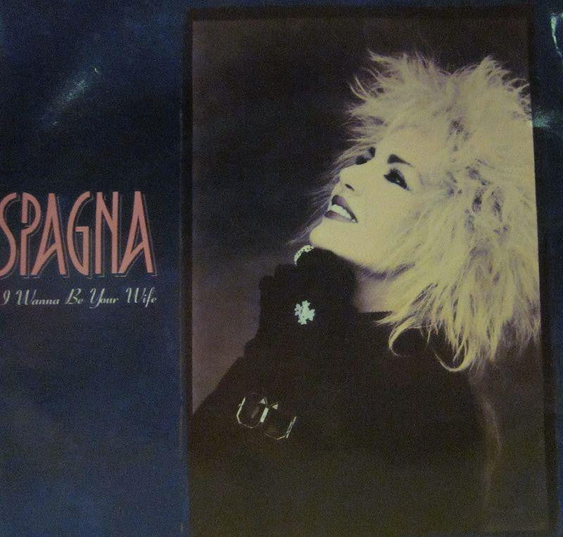 Spagna-I Wanna Be Your Wife-CBS-7" Vinyl